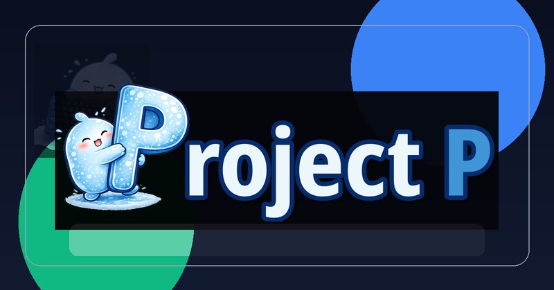 Project P blog card