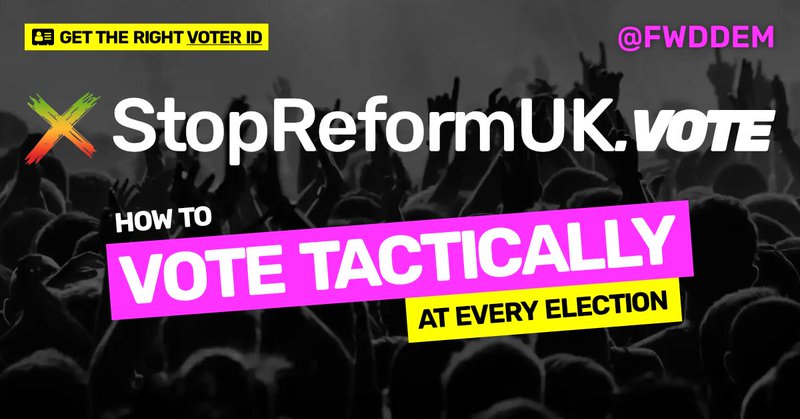 Stop Reform and the Tories in the UK Parliament, Local Elections, the Senedd, and the Scottish Parliament.