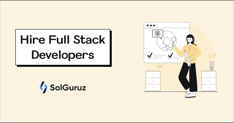 hire fullstack developers