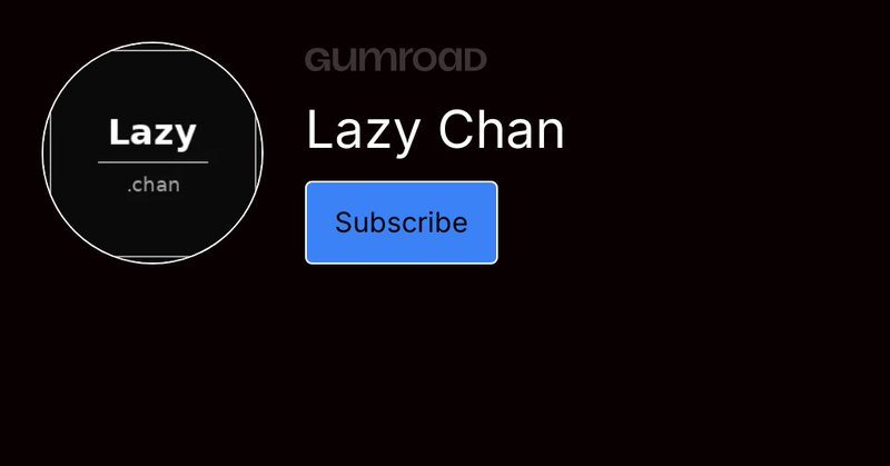 Lazy Chan