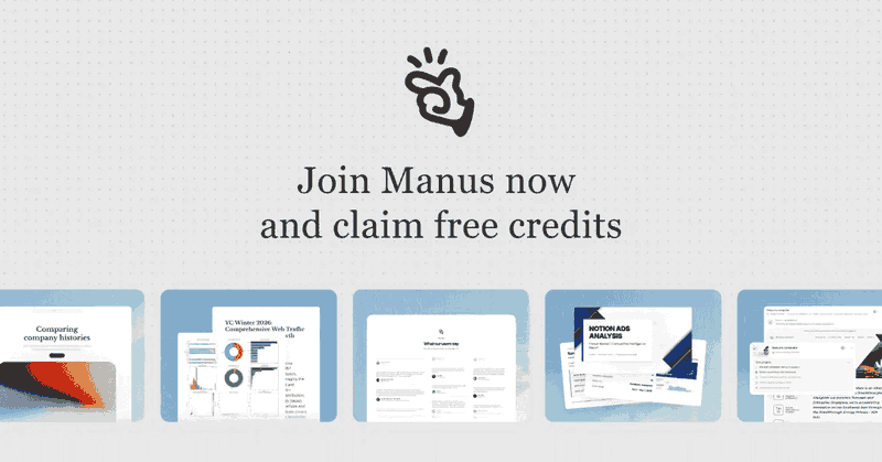 Join Manus - Get Free Credits & Start Building Today