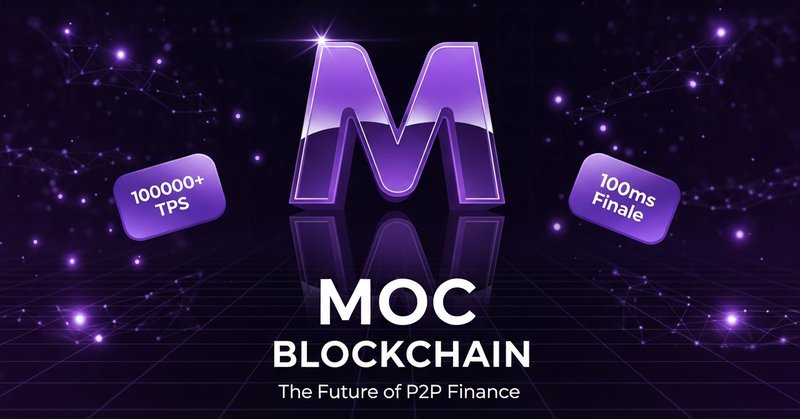 MOC Blockchain - The Future of P2P Finance
