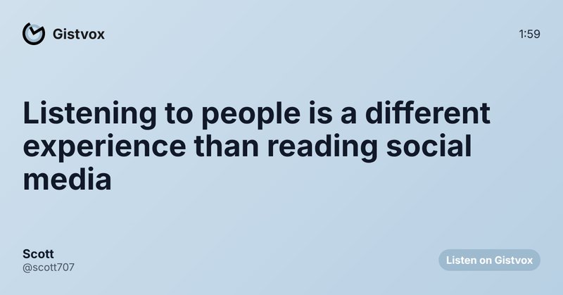 Listening to people is a different experience than reading social media - Audio story on Gistvox