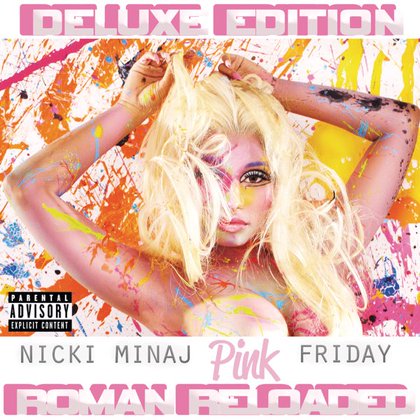 Pink Friday ... Roman Reloaded (Deluxe Edition) par Nicki Minaj sur Apple Music