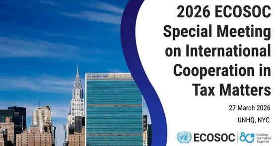Special meeting on international cooperation in tax matters - Economic and Social Council, 11th plenary meeting, 2026 session