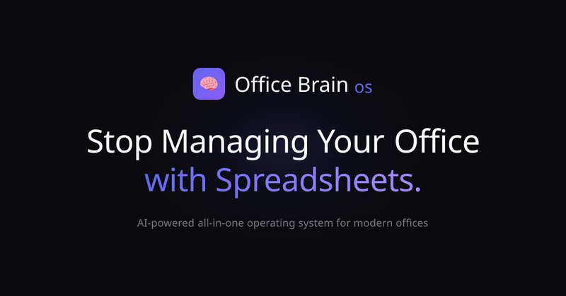 Office Brain OS — AI-Powered Office Operating System
