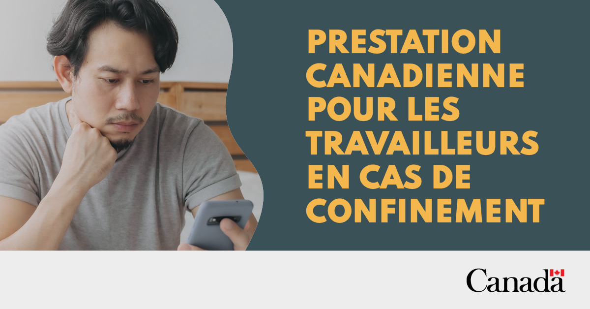 La Prestation canadienne pour les travailleurs en cas de confinemen