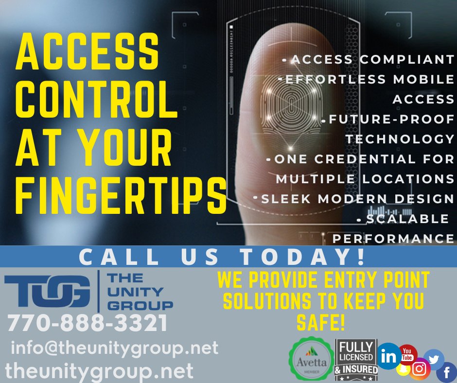 ACCESS Control CALL TODAY AND SEE WHY WE ARE ATLANTA'S TOP CHOICE.
WORLD-CLASS TECHNOLOGY, RIGHT HERE AT HOME.
Call Us or Send US an Email For More Information.
770-888-3321 | Info@theunitygroup.net
#accesscontrol #theunitygroup #technologyandsafety #lowvoltageexperts #AtlantaLowVoltageTech #accesscontrol #security #cctv #homesecurity #securitysystem #technology #smarthome #hikvision #securitycameras #surveillance #securitycamera #alarm #cctvcamera #safety #camera #dvr #cctvinstallation #homeautomation #smartlock #ipcamera #securitysystems #accesscontrolsystem #alarmsystem #dahua #locks #biometric #fingerprint #intercom #videosurveillance #lock