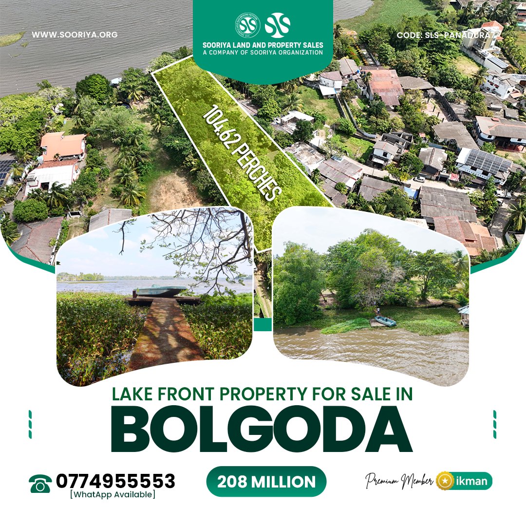 🚩 Exclusive Bolgoda Lakefront Property – Gorakana, Panadura

• 104.62 perches of prime lakefront land with an existing villa, directly facing scenic Bolgoda Lake
• Architect-designed single-storey villa with 4 bedrooms & 2 bathrooms (ideal for renovation or redevelopment)
• Easy access via 10ft entry road from 20ft wide carpeted main road, only 300m to Colombo–Galle Road
• Clear deed, approved survey plan & all legal documents available
• 600m to Ramadia Ranmal Holiday Resort & 450m to Keells Supermarket, Gorakana
• Perfect for a luxury lakefront villa or boutique hotel, with potential for boat parking & water activities

🔴 Price: Rs. 208 Million (Negotiable)

Call / WhatsApp: 0706955553 | 0774955553

See more on ikman: https://ikman.lk/en/ad/lake-front-property-for-sale-in-bolgoda-for-sale-kalutara