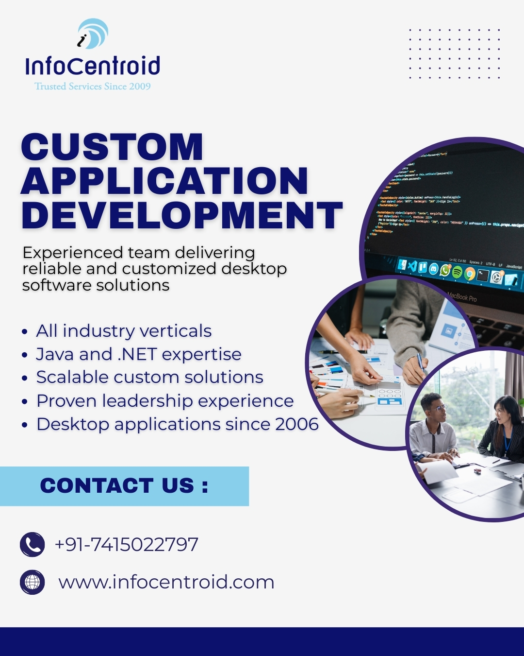Promotional banner for InfoCentroid showcasing custom application development services, highlighting Java and .NET expertise, scalable desktop software solutions, experienced development team, and contact details including phone number and website.