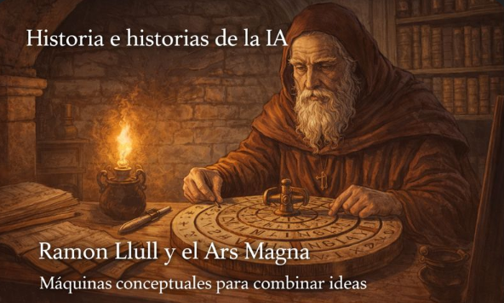 Ilustración de Ramon Llull en el siglo XIII utilizando el Ars Magna, una máquina conceptual de ruedas combinatorias para representar ideas y automatizar el razonamiento, precursor de la inteligencia artificial.