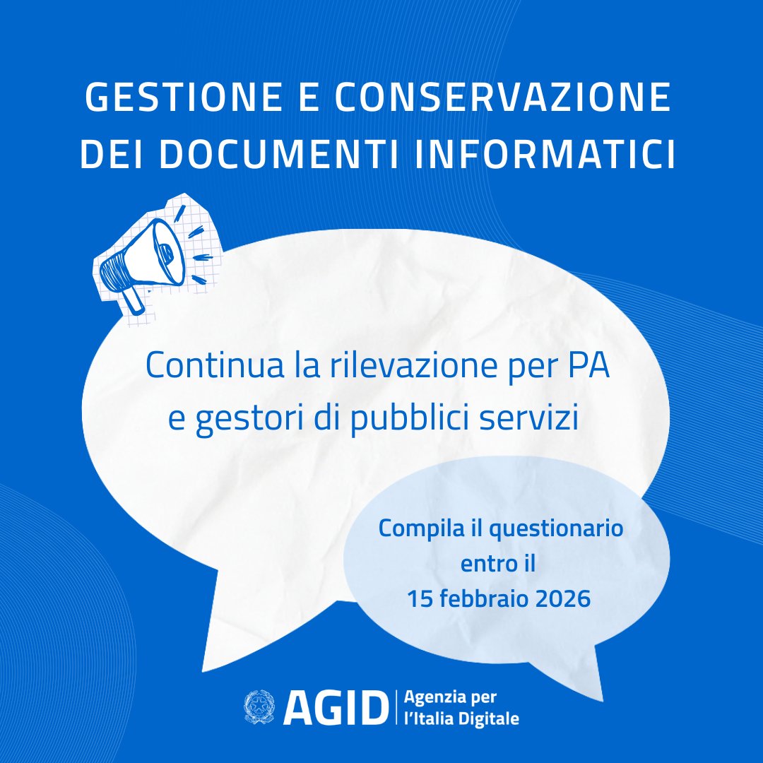 Card decorativa. In alto il titolo "Gestione e conservazione dei documenti informatici". Al centro una finestra di dialogo con al centro il testo "Continua la rilevazione per PA e gestori di pubblici servizi, compila il questionario entro il 15 febbraio 2026". In basso il logo AgID