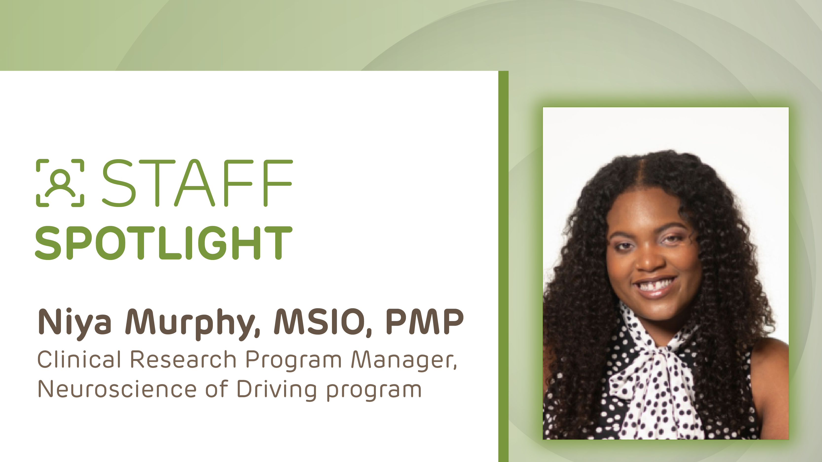 Niya Murphy Staff Spotlight
