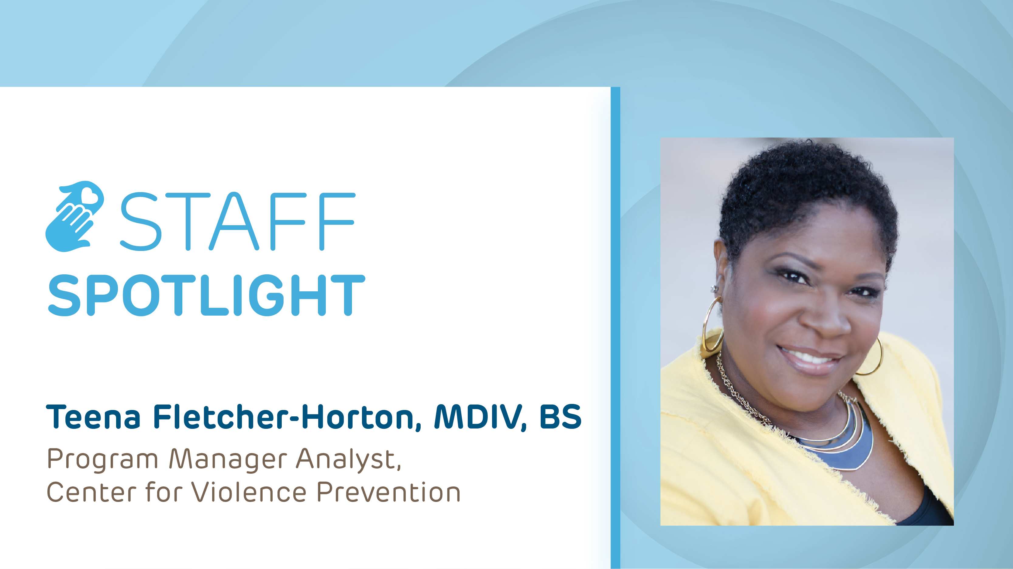Staff Spotlight Teena Fletcher-Horton graphic
