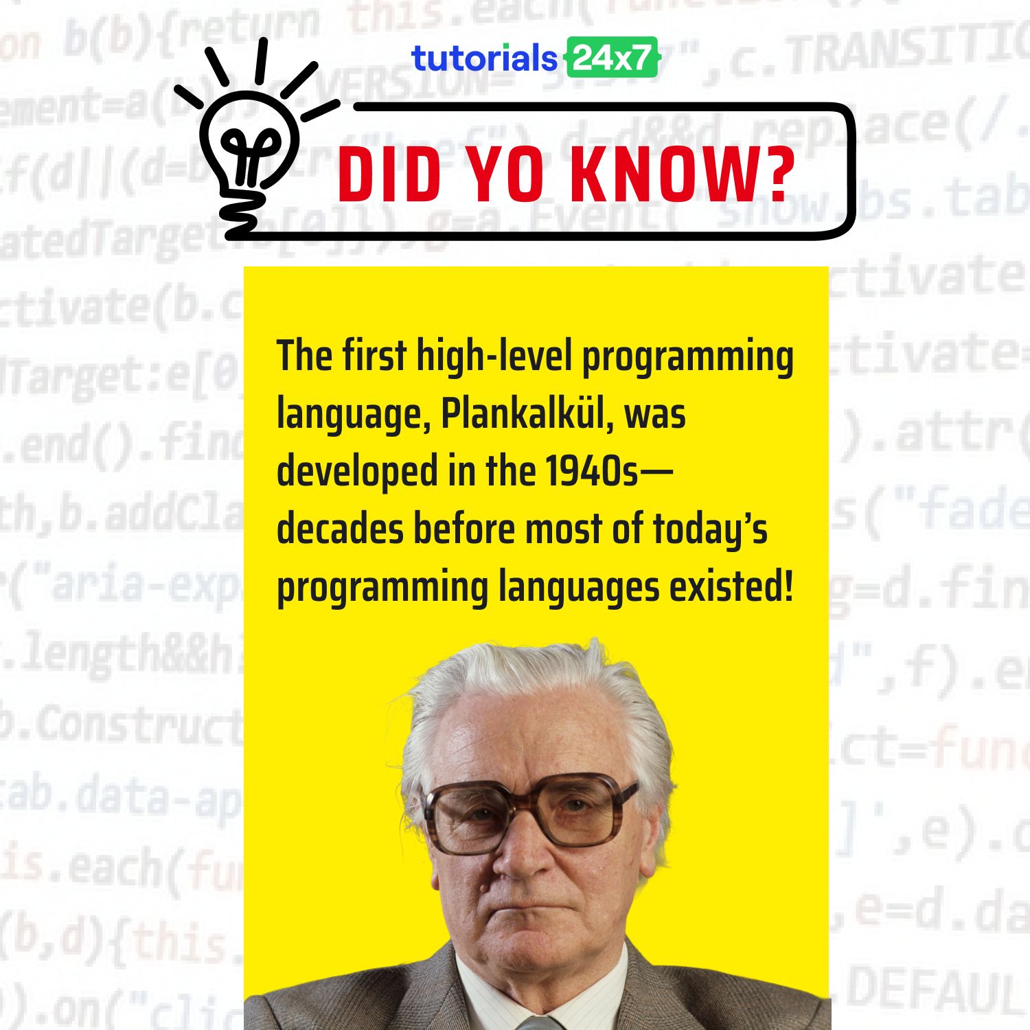 💡 Did you know? 
The first high-level programming language, Plankalkül, was developed in the 1940s—decades before most of today’s programming languages existed!