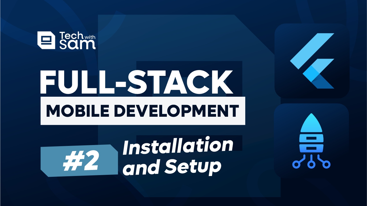 Full-Stack Mobile Development (Flutter + Serverpod) #2 - Serverpod Installation and Setup