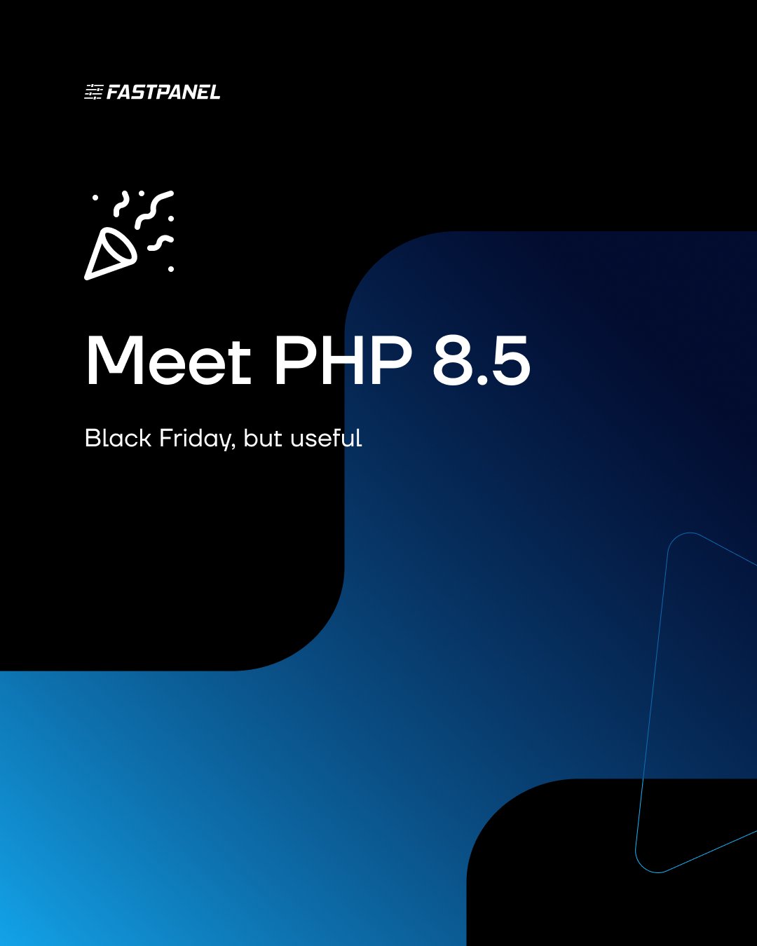 FASTPANEL Black Friday update with PHP 8.5 support on Debian, Ubuntu, AlmaLinux, Rocky Linux