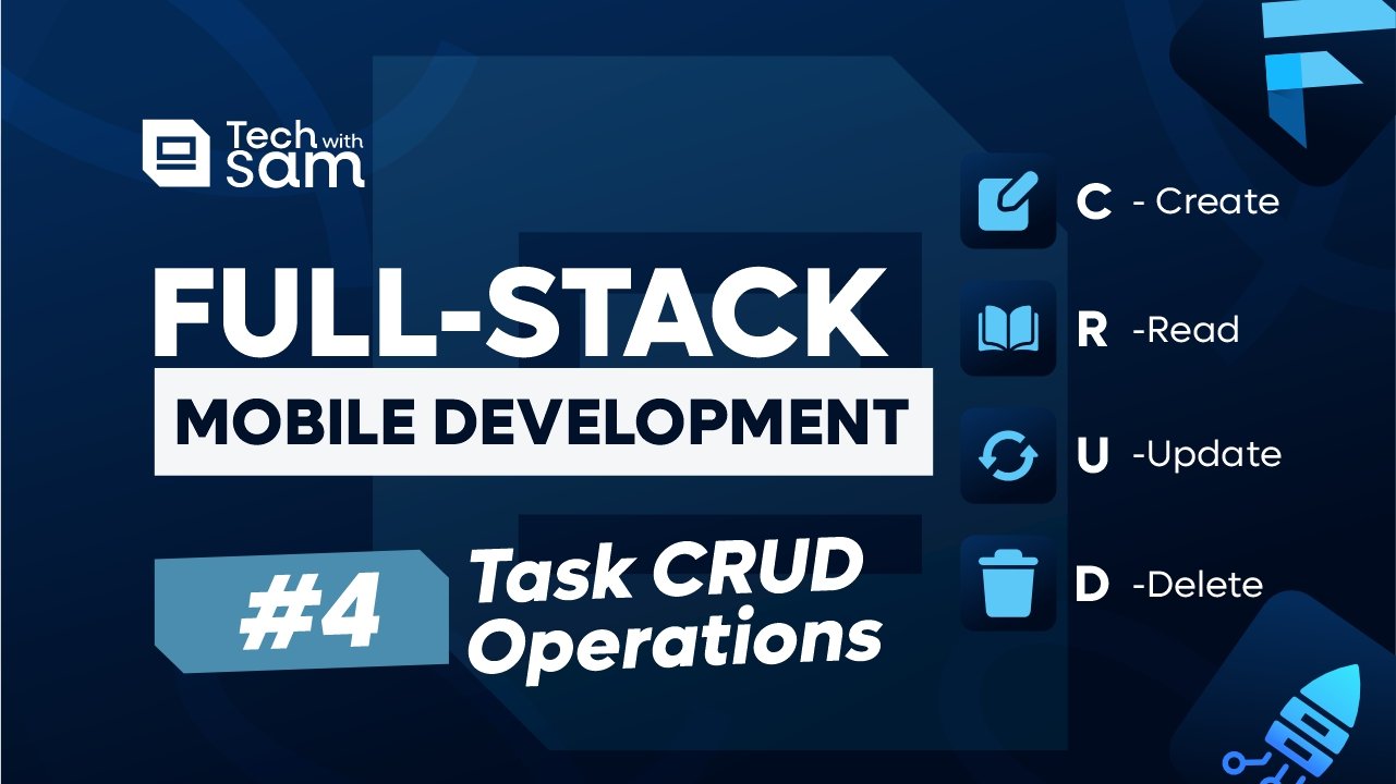 Task CRUD Operations | Full-Stack Mobile Development with Flutter & Serverpod by TechWithSam.