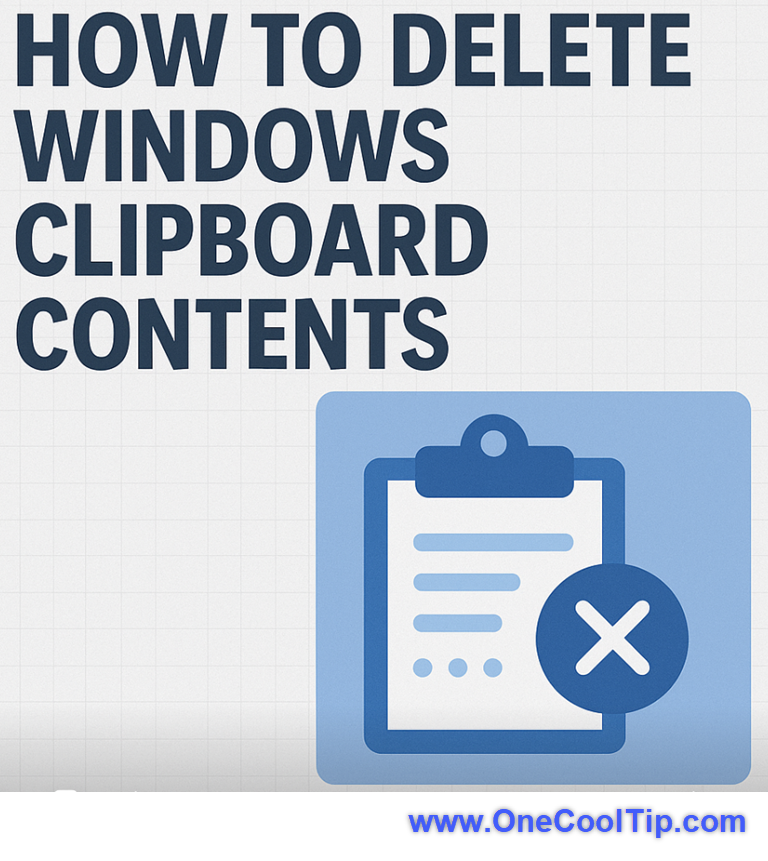 🔒 How to Delete Windows Clipboard Contents 

https://www.onecooltip.com/2025/11/how-to-delete-windows-clipboard-contents.html

 Your clipboard might be holding sensitive info longer than you think.
Clearing your Windows clipboard protects your data and keeps your system running smoothly.

Here’s how to wipe it clean fast:
 ✔ Windows key + V
 ✔ Delete individual items
 ✔ Clear All
 ✔ Clear via Settings
 
#Windows11 @Windows #WindowsTip #Productivity #CyberSecurity #OneCoolTip