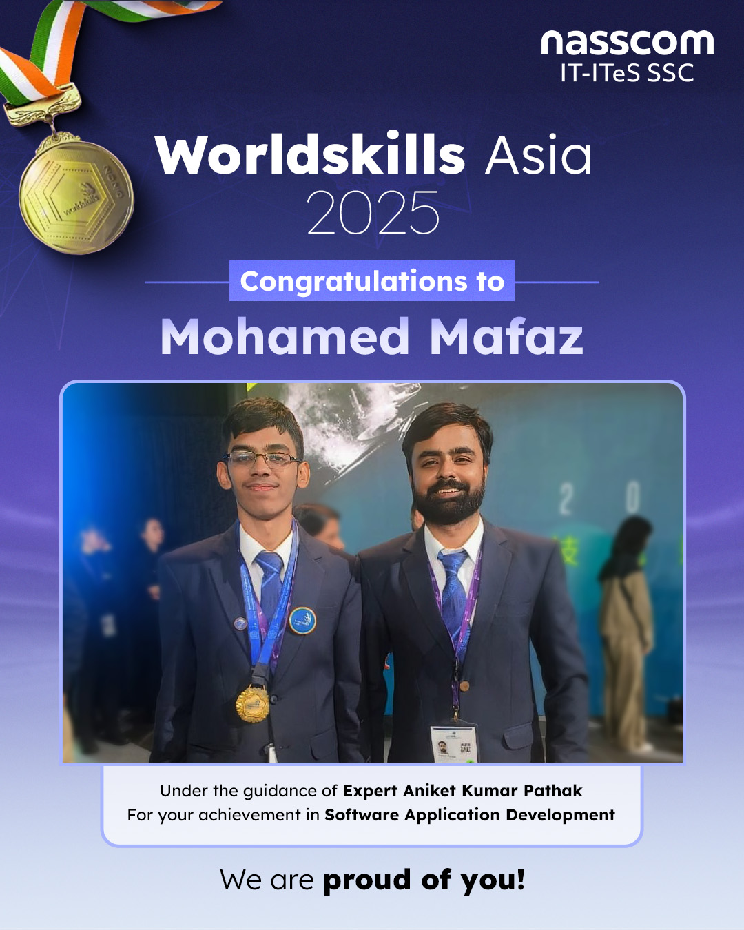 #Congratulations to Mohamed Mafaz for his remarkable achievement in Software Application Development at @WorldSkillsAsia 2025!

Shoutout to his dedicated mentor, Aniket Kumar Pathak, whose support was key to this milestone.

#SSCNasscom #SoftwareApplicationDevelopment #TeamIndia #IndiaSkills #IndiaKeTechChamps #Taiwan #WorldSkillsAsia2025 #NSDC