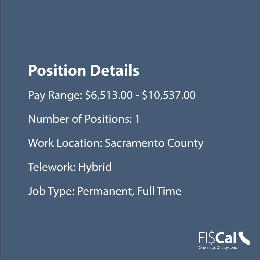 Job opening in Sacramento County with a pay range of $6,513 to $10,537, offering hybrid telework and full-time permanent status.