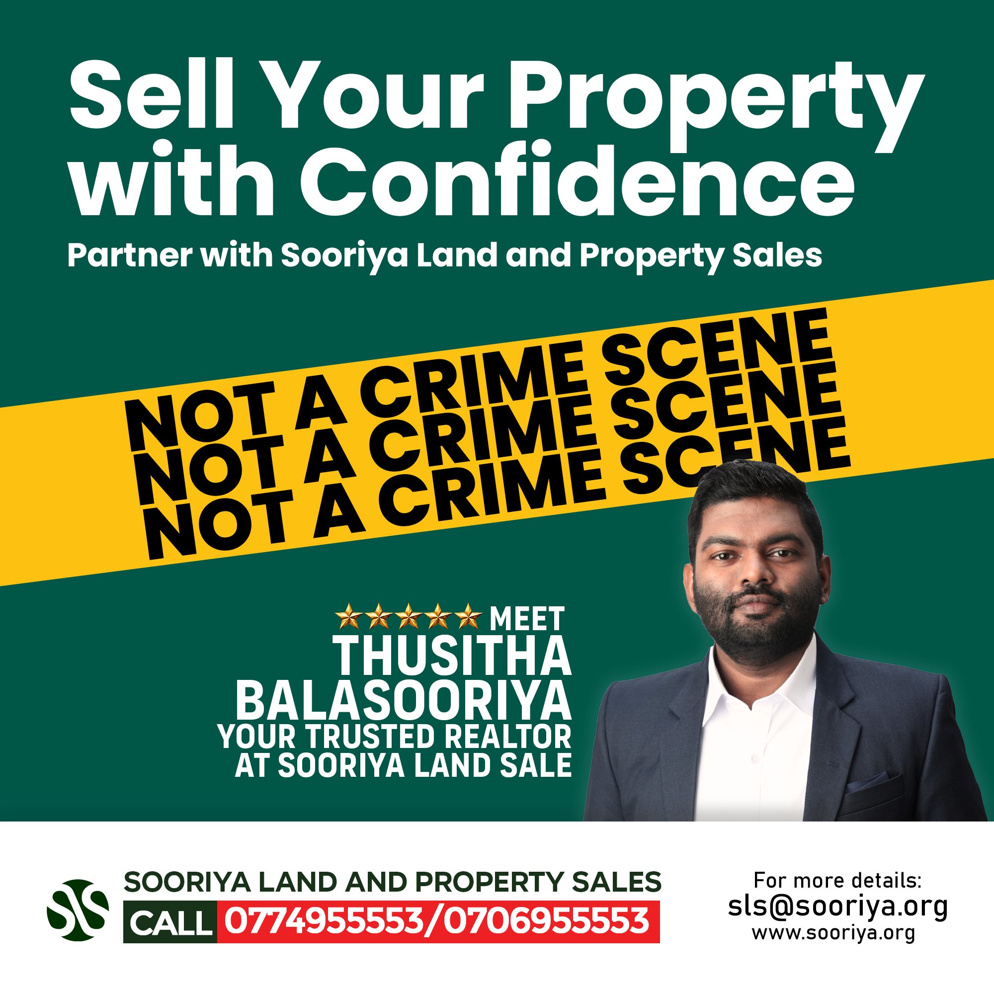 🚩 Sell Your Property with Confidence – Partner with Sooriya Land and Property Sales

We charge a one-time registration fee at the beginning and a 3% commission on the property value after the deal is closed.

✅ Advertising until the property is sold
✅ Managing and directing buyer phone calls
✅ Scheduling and conducting property inspections
✅ Legal advice and documentation support

Explore our services and success stories:
🌐 Official Website: www.sooriya.org
📢 Property Listings on Ikman: https://ikman.lk/en/shops/sooriya-land-sale

📲 Follow us on social media:
Facebook: https://web.facebook.com/SooriyaLandSale
LinkedIn: https://www.linkedin.com/company/slssrilanka/
YouTube: https://www.youtube.com/c/SooriyaTelevision
TikTok: https://www.tiktok.com/@sooriyatv

Catch Thusitha Balasooriya on X | https://x.com/RealThusitha

📩 Email: sls@sooriya.org

📞 Hotline: +94 0706955553 / 0774955553