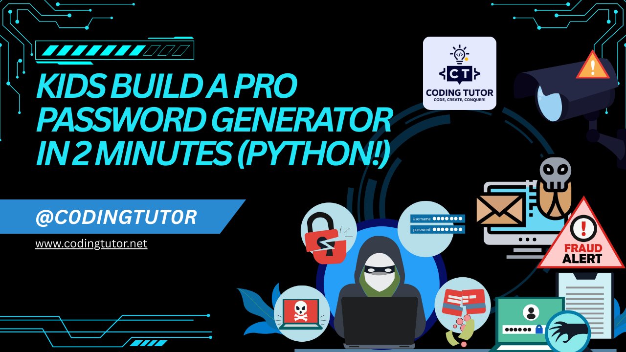 Kids build a pro password generator in 2 minutes (Python!)