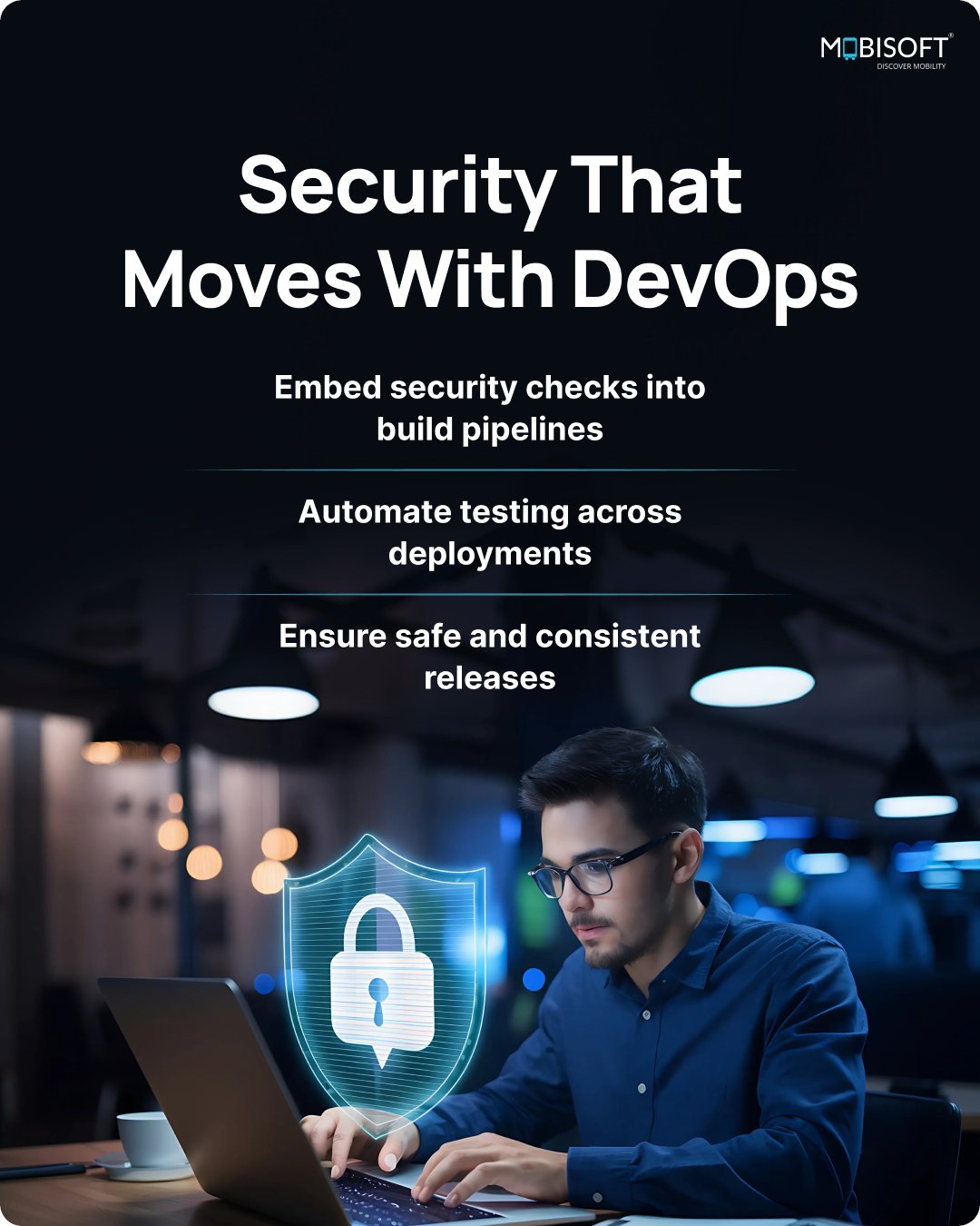 DevSecOps integrating security into every stage of software development