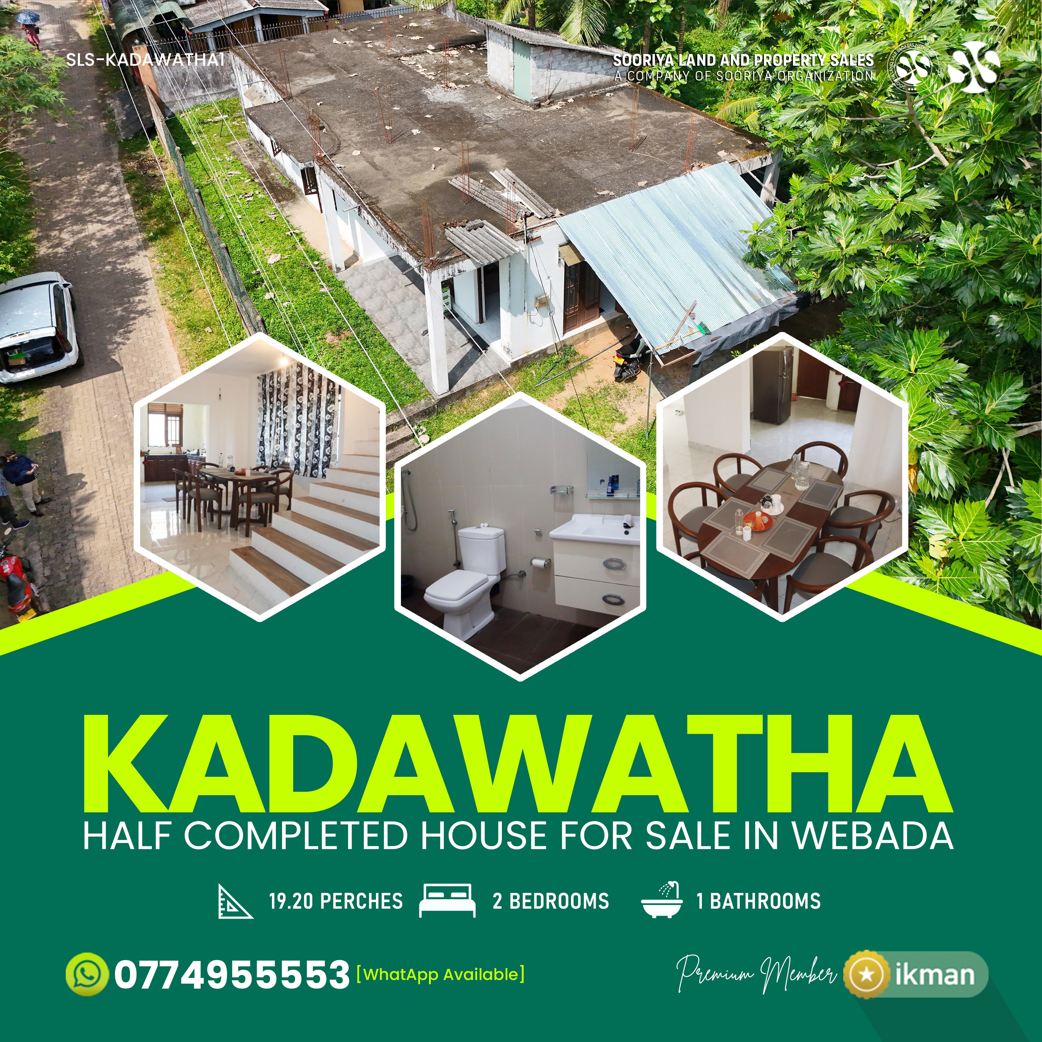🚩 Half Completed House for Sale in Kadawatha

• Half-completed two-storey house for sale on 19.20 perches of land located in Webada, Kadawatha
• First floor – 1,400 sq.ft with 2 bedrooms and 1 bathroom, including kitchen, dining, and laundry areas
• Fully tiled interiors with modern bathroom fittings and accessories, offering a comfortable and luxury lifestyle
• 20ft wide access road, over 50ft road frontage, and fully gated boundary walls
• Just 600m to Prime Evoke Residencies and 800m to Ultimate Evoke Residencies, Kadawatha – a highly sought-after residential zone
• Only 200m to Gonahena–Webada Road and 5km to Kadawatha Highway Interchange
• Clear title – property already approved for and obtained a bank loan from Hatton National Bank (HNB)

🔴 Price: Rs. 29 Million (Negotiable)

Call now! 0706955553/0774955553 [WhatsApp Available]

See more on ikman: https://ikman.lk/en/ad/half-completed-house-for-sale-in-kadawatha-for-sale-gampaha