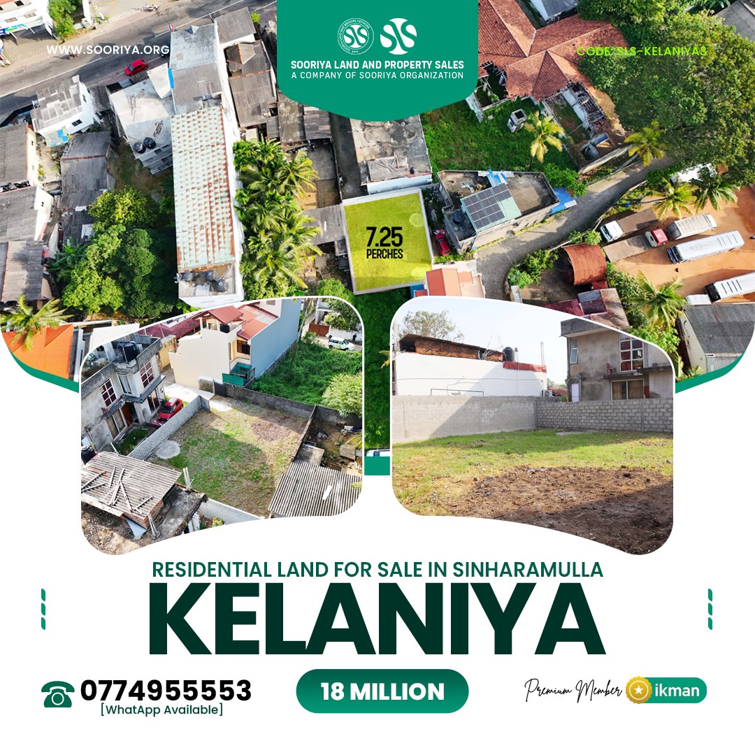 🚩 A rare opportunity to own residential land near one of Sri Lanka’s most sacred Buddhist sites—perfect for peaceful living or long-term investment in a highly respected religious locality

• 7.25 perches of residential bare land for sale in Sinharamulla, Kelaniya
• Secure property with boundary walls, located in a peaceful and decent neighborhood with convenient urban facilities
• Not flood-affected due to the protective bund, despite being situated close to the Kelaniya River
• Excellent accessibility with just 150m to Biyagama Main Road and 200m to Kelaniya Police Station and Roundabout
• Walking distance to the sacred Kelaniya Raj Maha Viharaya, offering exceptional religious and cultural value for the Buddhist community
• Ideally located behind Lanka Sathosa Supermarket and Sampath Bank, ensuring daily conveniences are within easy reach
• Two-way access from Kottangaha Thotupala Road and Samupakara Road, adding flexibility and ease of access

🔴 Price: Rs. 18 Million (Negotiable)