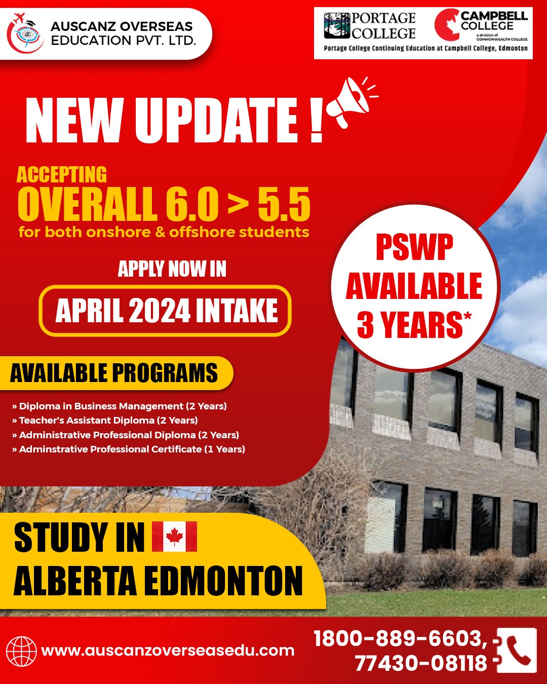 Don't miss out on our diverse programs and PSWP opportunities. Secure your spot now in Alberta, Edmonton!
Website: www.auscanzoverseasedu.com
📷1800-889-6603,77430-08118
📷 Canada Number: +1(604)353-4306
📷Head Office:- SCO 181-182, 1st Floor, Madhya Marg, Sector 8C, Chandigarh(India).