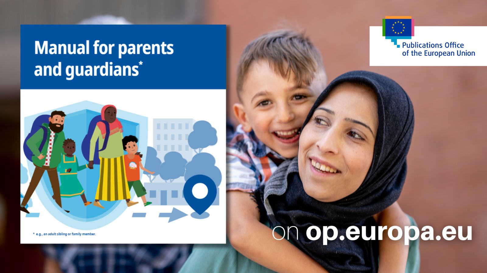 mum and son smiling, on the left you may find today's publication "Manual for parents and guardians"