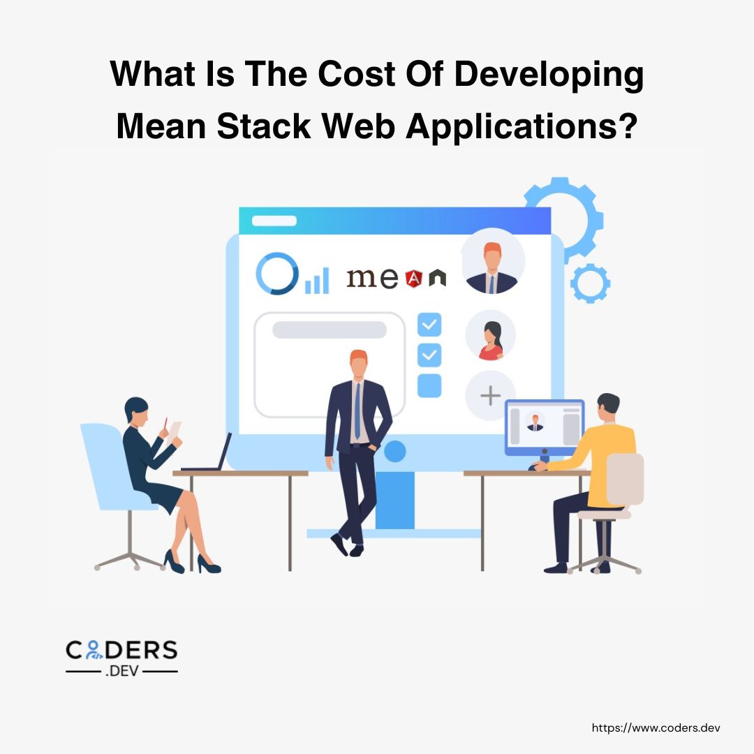 What Is The Cost Of Developing Mean Stack Web Applications?
#MEANStackdevelopmentservices #featuresofmeanstackdevelopment #MEANstackdevelopment
https://www.coders.dev/blog/functionalities-of-mean-stack-development.html