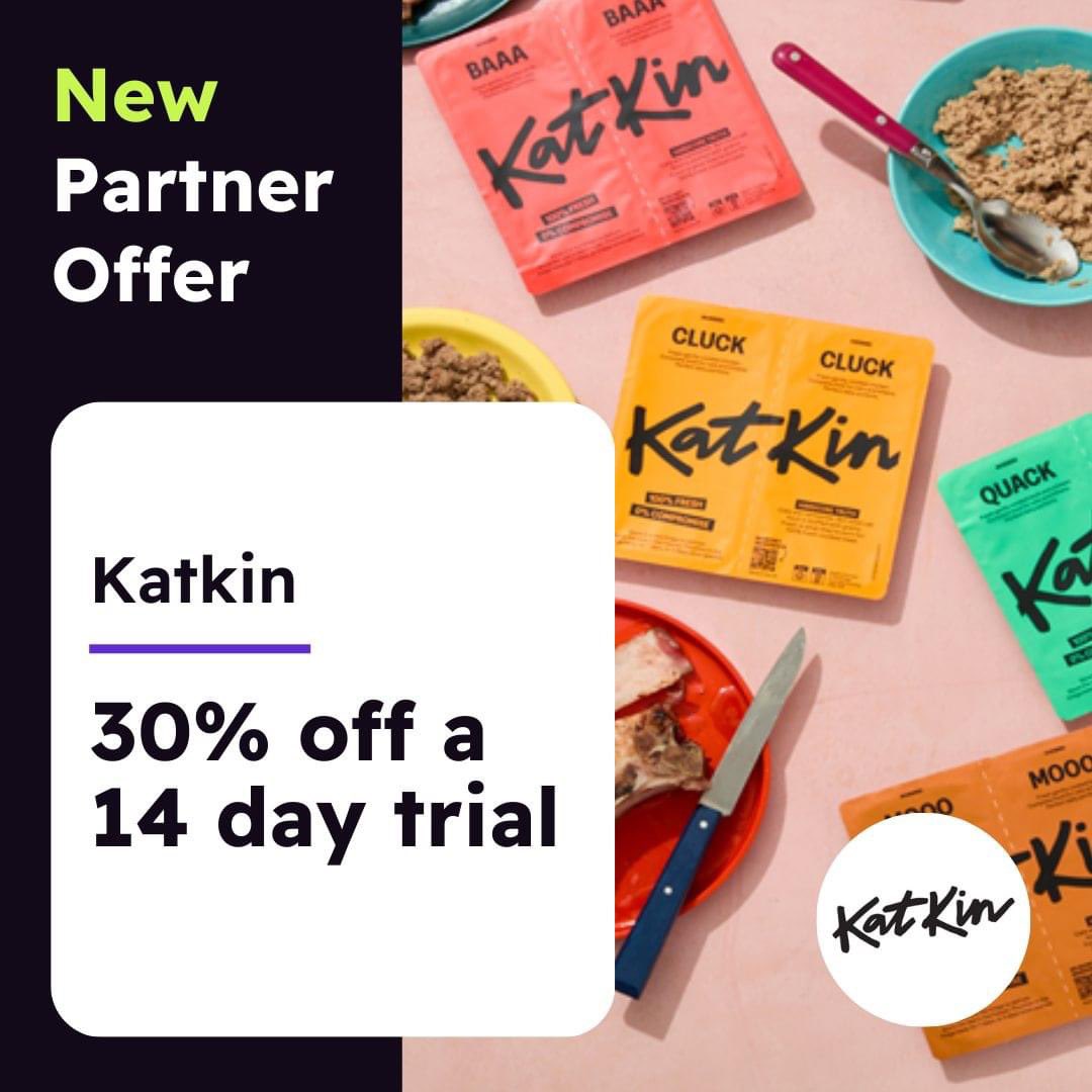 New Partner Offer - Katkin - 30% off a 14 day trial with a photo of packets of Katkin pouches