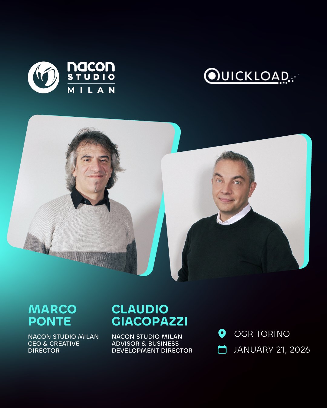 Nacon Studio Milan CEO & Creative Director Marco Ponte, and Advisor & Business Development Director Claudio Giacopazzi, at Quickload