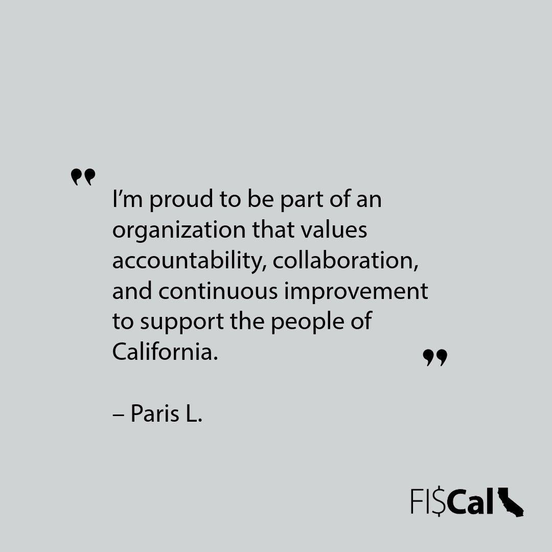 Quote expressing pride in an organization focused on accountability, collaboration, and continuous improvement for Californians.