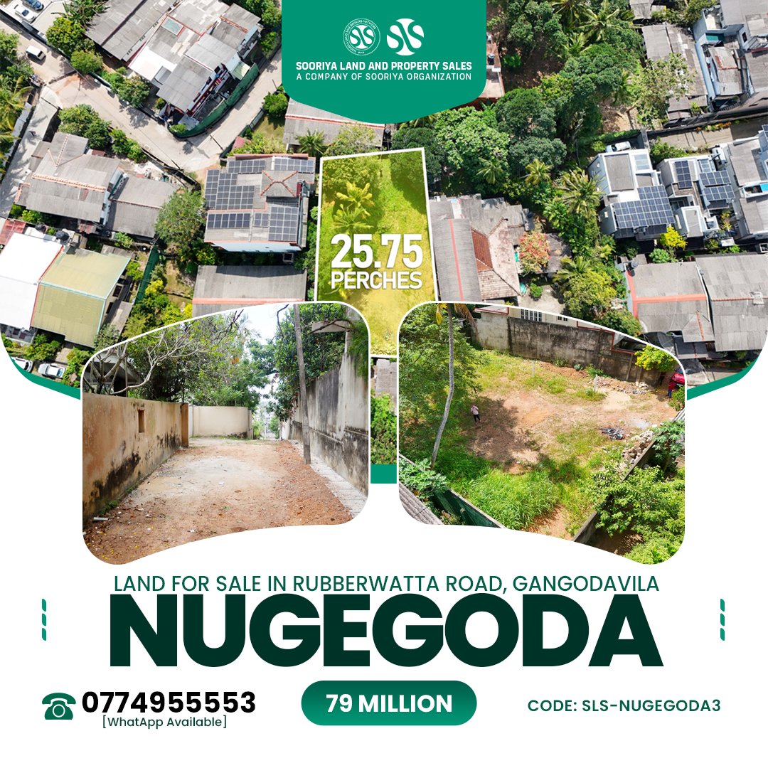 🚩 A rare opportunity to secure a sizeable residential land parcel in the heart of Nugegoda—perfect for a luxury home or a high-value urban investment.

• 25.75 perches of prime bare land for sale in Rubberwatta Road, Gangodavila, Nugegoda
• 12ft wide private road access from a 20ft carpeted Rubberwatta Road – 1st Lane
• Just 1km to High Level Road (Delkanda Junction) and 1.2km to Rattanapitiya Junction
• Approximately 1km to the University of Sri Jayewardenepura and walking distance to Old Kesbewa Road
• Only 900m to Pepiliyana Walking Path and Delkanda Jogging Path, developed around the scenic water reserve
• International schools, supermarkets, restaurants, and all essential amenities within close reach, ideal for a luxury and convenient lifestyle in Nugegoda

🔴 Price: Rs. 79 Million (Negotiable)

Call now! 0706955553/0774955553 [WhatsApp Available]

Check this out on ikman: https://ikman.lk/en/ad/land-for-sale-in-nugegoda-for-sale-colombo-2306