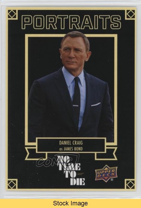 2025 Upper Deck  No Time To Die Portraits Daniel Craig #P-1 READ