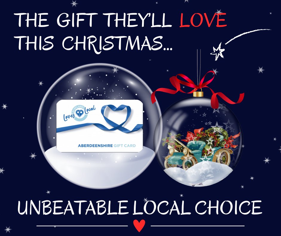 Graphic courtesy of Economic Development Aberdeenshire.
Text:  The Gift they'll love this Christmas... Unbeatable Local Choice" with an Aberdeenshire Gift Card inside a bauble and a festive Christmas bauble alongside.
