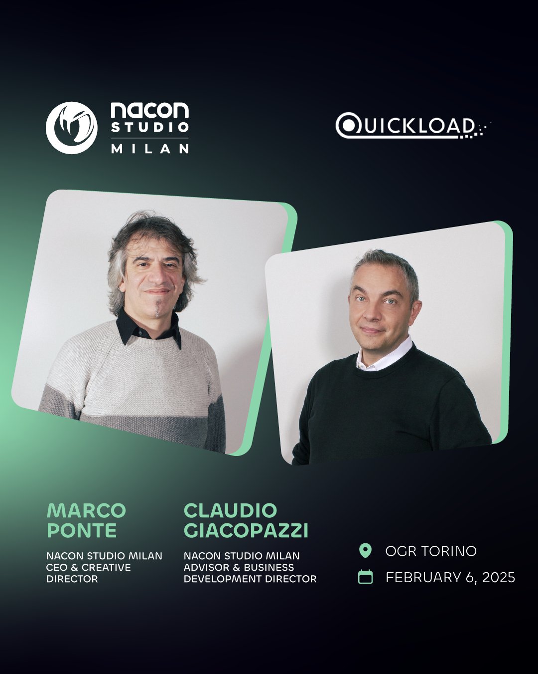 Nacon Studio Milan CEO & Creative Director Marco Ponte, and Advisor & Business Development Director Claudio Giacopazzi, at Quickload