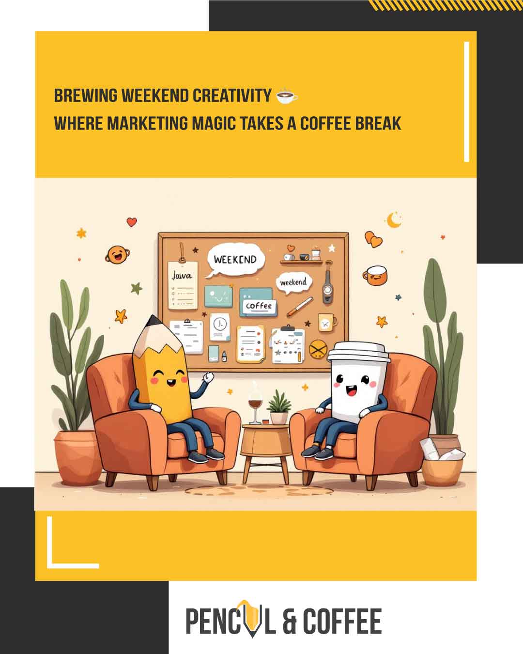 Pencil-and-Coffee-mascots-Woody-and-Java-relaxing-in-armchairs-surrounded-by-creative-weekend-inspiration-elements-and-coffee-vibes
