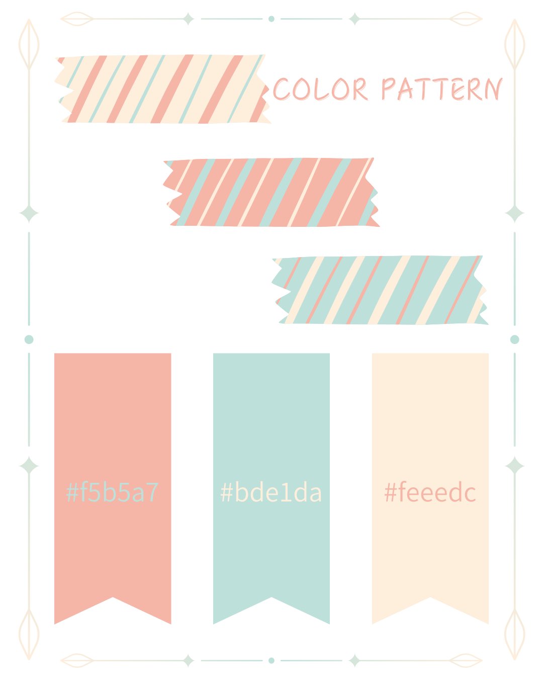 文具店で売られている付箋紙をモチーフに、色見本ぽくコードを記載しました。
画面左下から、メアリー ・ ローズ #f5b5a7 タイニー ・ グリーン #bde1da サニー  ・ ベージュ #feeedc となっています。画面中央より上段に、マスキングテープをモチーフに、これらの3色の色を使用して3つのパターンが描かれています。