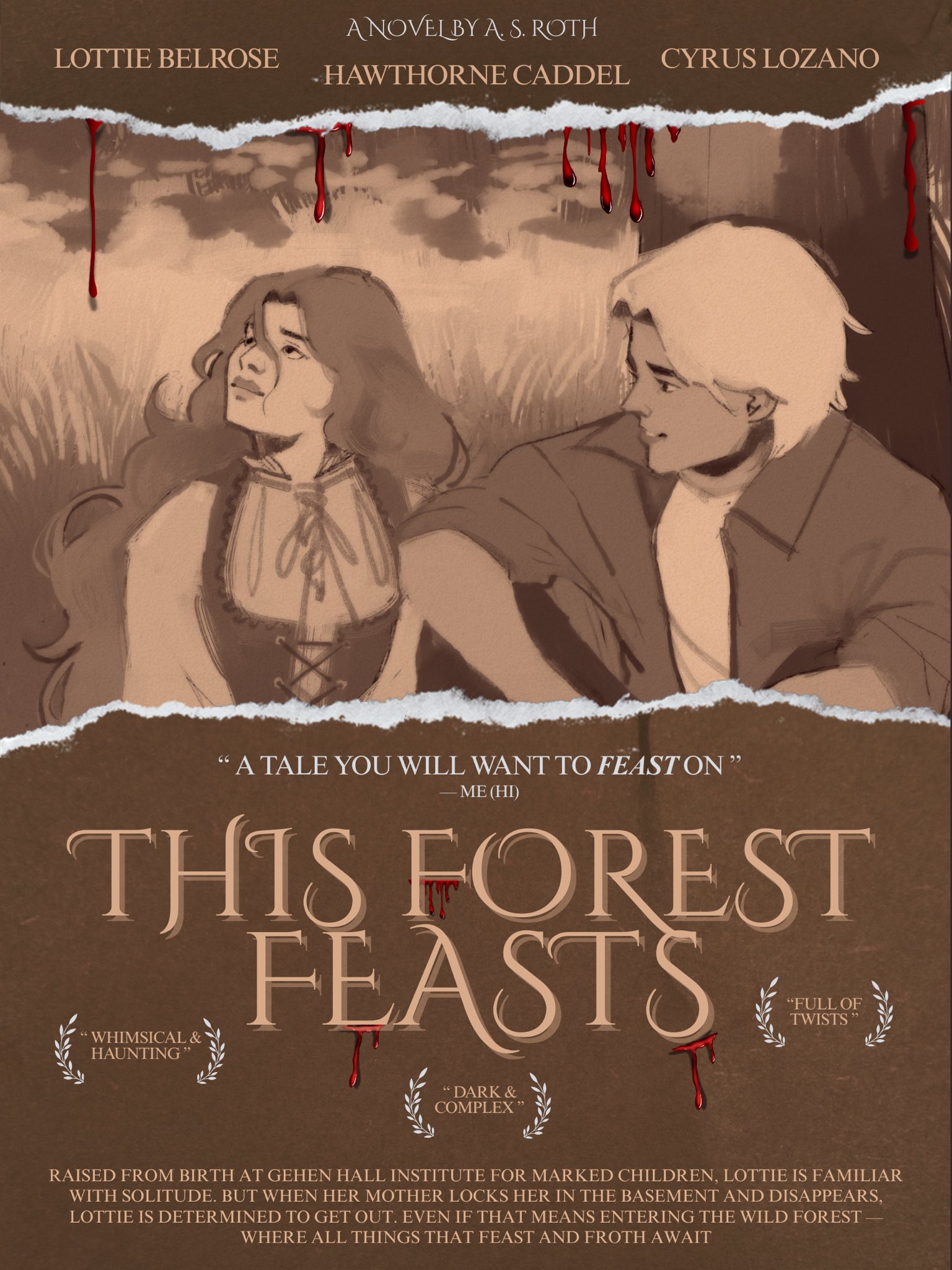 poster background is two characters sitting against a tree, the male on the left is looking at the female on the right who is looking up at the sky. Poster title is “THIS FOREST FEASTS” and features quotes like “a tale you will want to feast on” as well as descriptive like “whimsical and haunting”, “dark and complex”, and “full of twists.”