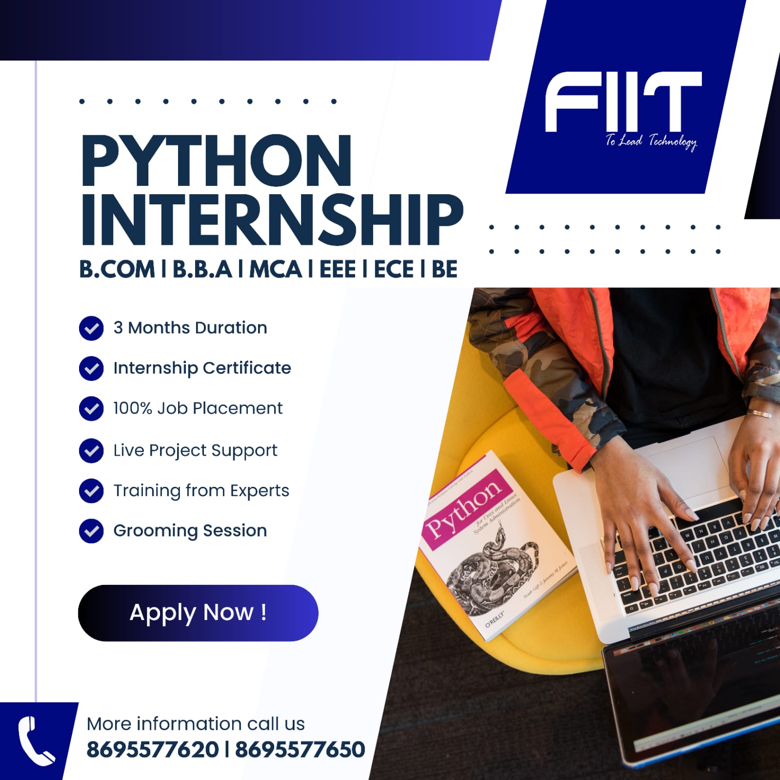 This is your golden opportunity to gain real-time skills that top companies are looking for! 📷
📷 What You’ll Get:
📷 3 Months Hands-on Training
📷 Internship Certificate 📷
📷 100% Job Placement Assistance 📷
📷 Live Project Support 📷
📷 Expert-led Training 📷📷
📷 Professional Grooming Sessions 📷
📷 Learn. Build. Get Placed.
📷 Call us now: 9362177655 | 8695577650
📷 Powered by FIIT - To Lead Technology
📷 Apply Now and Transform Your Future!
#ITTraining #FutureReady #PythonDeveloper #BCom #BBA #MCA #EEE #ECE #BE #SkillUp #GroomingSession #FIITTiruvannamalai
