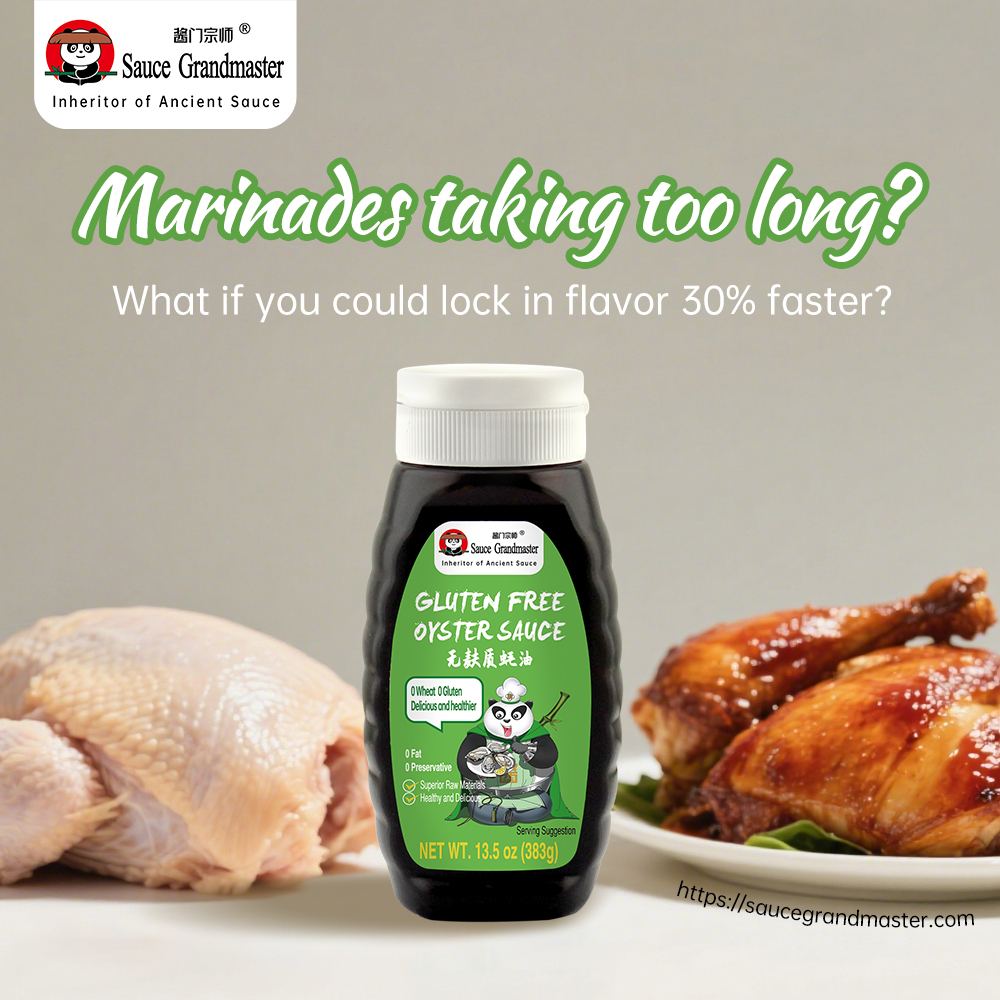 Bottle of gluten-free oyster sauce with label highlighting '30% faster flavor infusion' and Chinese text. Text reads 'Marinades taking too long? What if you could lock in flavor 30% faster?' Product details include net weight (18.5 oz) and 'Serving Superior' tagline.