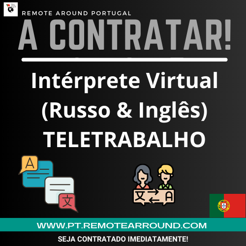 🌍💬 Estamos a recrutar! 💬🌍

📌 Vaga: Intérprete Virtual (Russo & Inglês)



VAGA TELETRABLHO INTÉRPRETE VIRTUAL: https://pt.remotearround.com/job/virtual-interpreter-russian-and-english-6/



VAGAS REMOTAS EM PORTUGAL: https://pt.remotearround.com/lista-de-ofertas/



 📍 Teletrabalho – Portugal

 🕑 Turnos rotativos | Full-time

 🎓 Requisitos: Russo C2 🇷🇺 + Inglês C1 🇬🇧

✨ O que vais fazer:

🏥 Apoiar áreas críticas (Saúde, Legal, Seguros)

📞 Interpretação em chamadas e vídeo em tempo real

🤝 Garantir comunicação clara e culturalmente sensível

😏 Smart joke: Se és fluente em “Google Tradutor humano”… esta vaga é a tua! 😉

👉 Junta-te a nós e quebra barreiras linguísticas!



#REMOTEarroundPORTUGAL #vacancies #Emprego #Interpreter #RemoteJob #Teletrabalho #Intérprete #TrabalhoPortugal #RussianInterpreter #EnglishInterpreter #Linguas #CarreiraInternacional #HomeOffice #WorkFromHome #LanguageJobs #Comunicação #Legal #Saúde #Seguro #Translation #Interpretation #FullTimeJob #Va