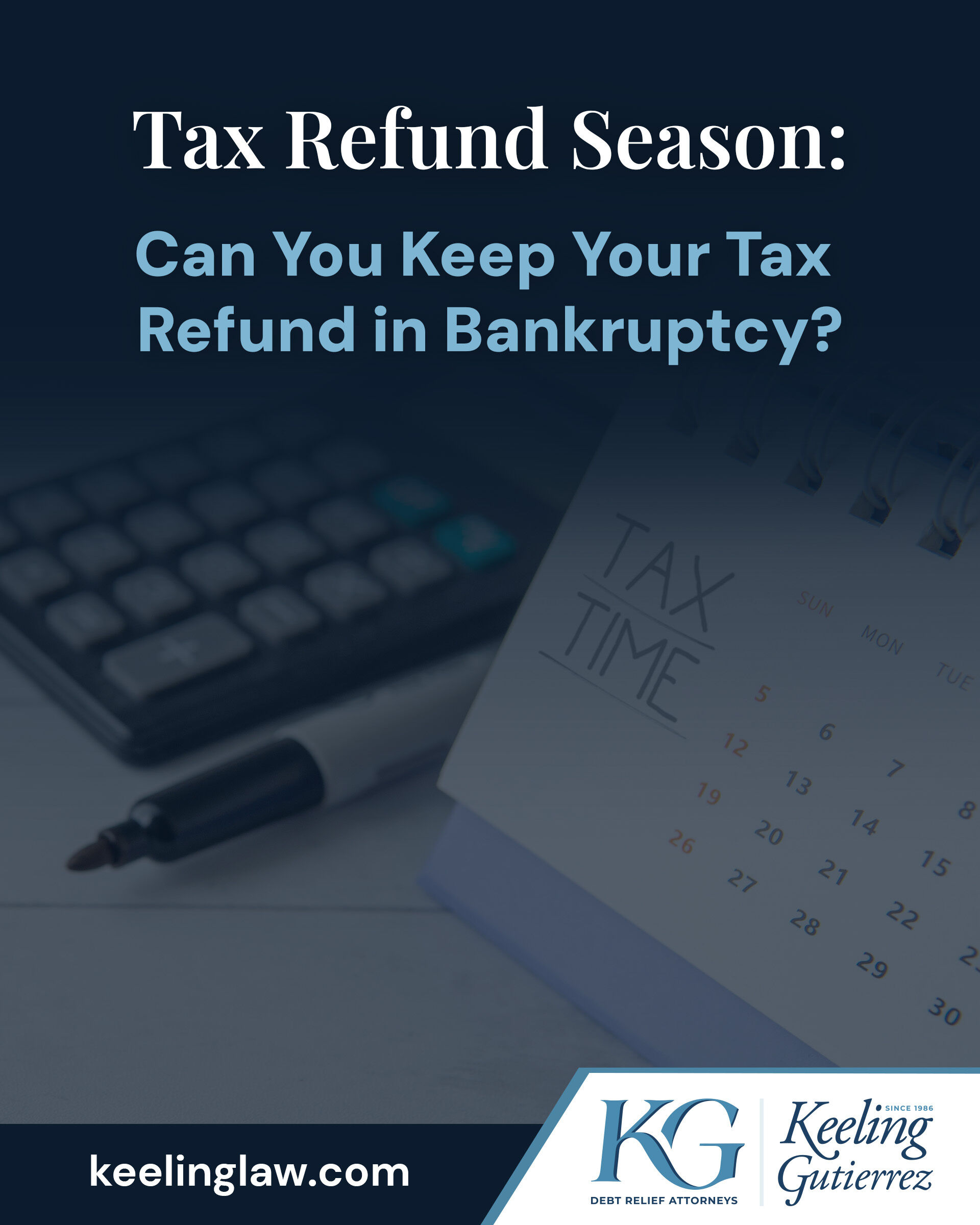 tax-refund-season-can-you-keep-your-tax-refund-in-bankruptcy