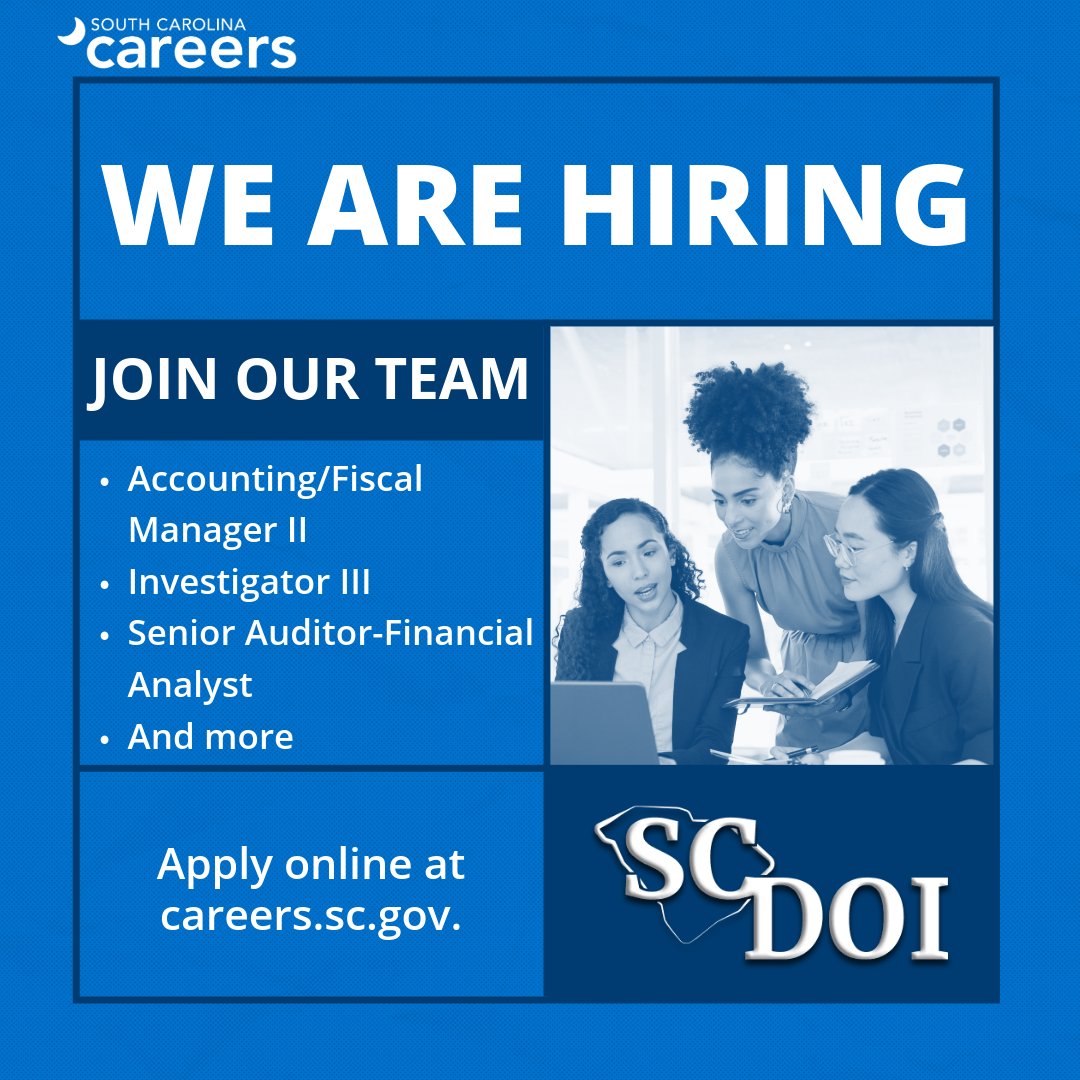 Graphic advertising that the South Carolina Department of Insurance is hiring. Apply online at careers.sc.gov.