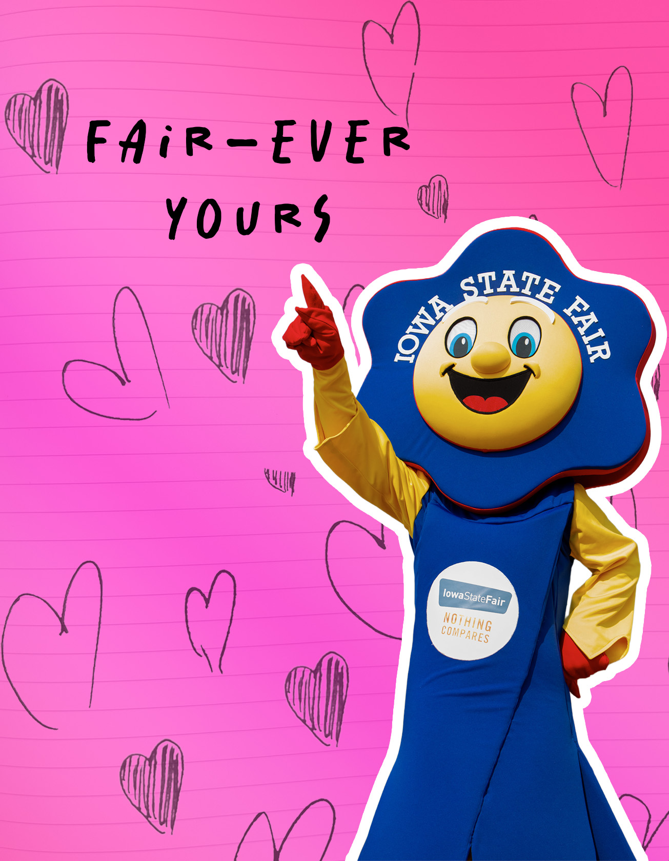 Hot pick background with hearts hand drawn on what looks like to be lined paper. Fairfield is pointing at the sky with a white border. It looks like he's pointing at Fair-ever yours