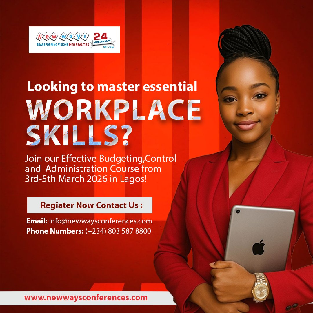 Looking to master essential workplace skills?  Join our Effective-Budgeting,-Control-and-Administration-Course- 3–5 March 2026 in Lagos!
 Register now → https://newwaysconferences.com/course-details/Effective-Budgeting,-Control-and-Administration-Course-   
#EffectiveTraining #Lagos #CareerGrowth
